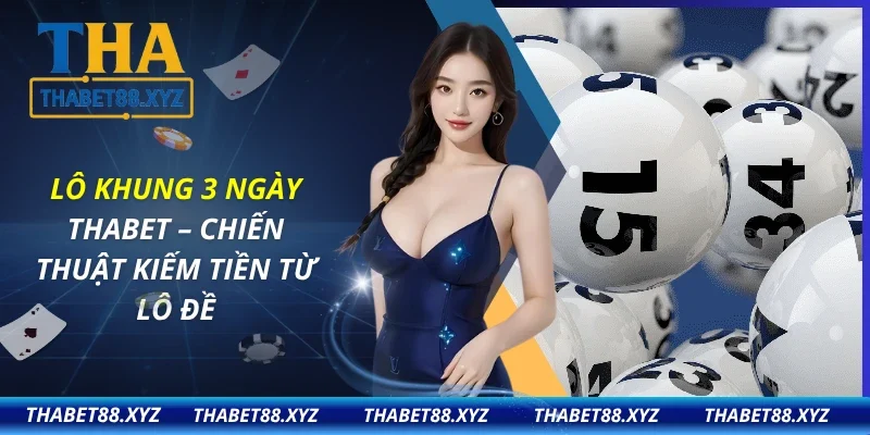Lô Khung 3 Ngày